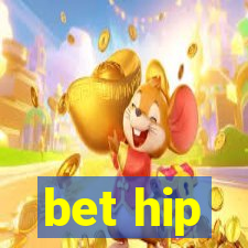 bet hip